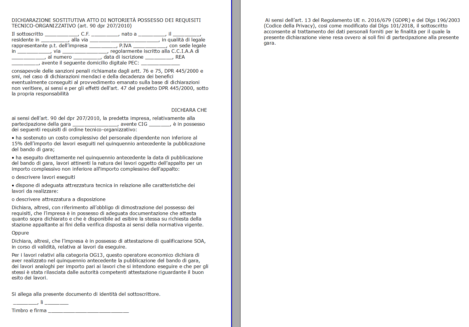 Dichiarazione requisiti art. 90 D.P.R. 207/2010